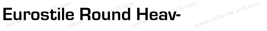Eurostile Round Heav字体转换
